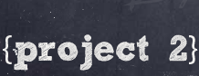 Project two