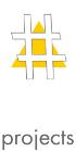 Projects